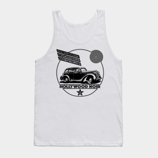 Hollywood Noir - A Tribute To The Glory Days Of Hollywood Film Noir & Detective Fiction Tank Top